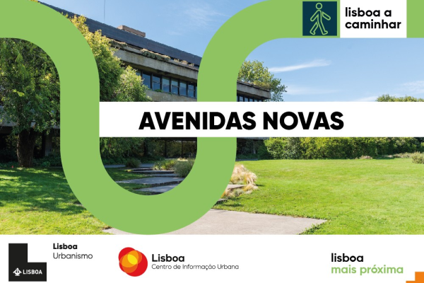 Lisboa a Caminhar, Avenidas Novas